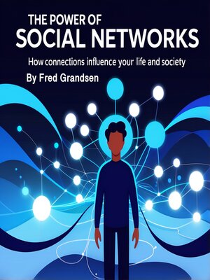 cover image of The Power of Social Networks